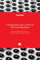 Optimization and Control of Electrical Machines