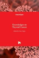 Knowledges on Thyroid Cancer