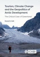 Tourism, Climate Change and the Geopolitics of Arctic Development