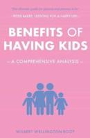 Benefits of Having Kids