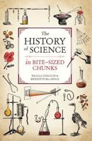 The History of Science in Bite-Sized Chunks