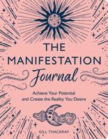 The Manifestation Journal