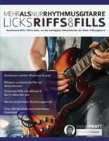 Mehr als nur Rhythmusgitarre: Riffs, Licks und Fills