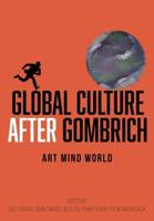 Global Culture After Gombrich