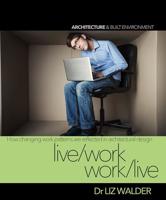 Live/Work - Work/Live