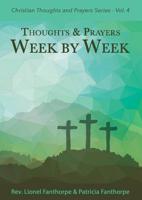 Thoughts and Prayers Week by Week