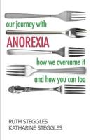 Our Journey With Anorexia