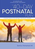 The 40-Day Postnatal Plan