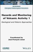 Hazards and Monitoring of Volcanic Activity