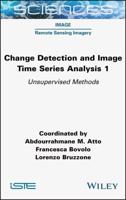 Change Detection and Image Time-Series Analysis. 1 Unsupervised Methods