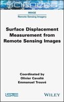 Surface Displacement Measurement from Remote Sensing Images