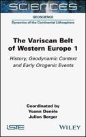 The Variscan Belt of Western Europe, Volume 1