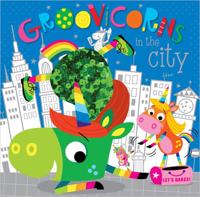The Groovicorns in the City