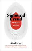 Knowledge in a Nutshell: Sigmund Freud