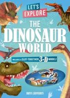 Let's Explore the Dinosaur World