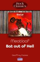Meatloaf - Bat Out of Hell