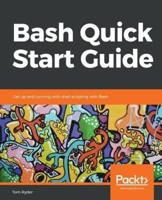 Bash Quick Start Guide