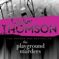 The Playground Murders