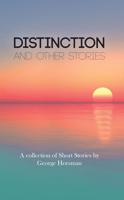 Distinction: And Other Stories