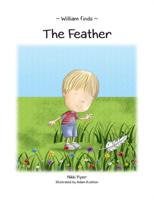 William Finds The Feather