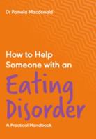 How to Help Someone With an Eating Disorder