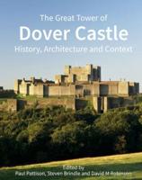 The Great Tower of Dover Castle