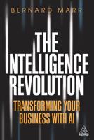 The Intelligence Revolution