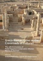 Greco-Roman Cities at the Crossroads of Cultures