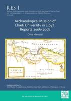 Archaeological Mission of Chieti University in Libya. Reports 2006-2008