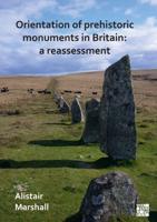 Orientation of Prehistoric Monuments in Britain
