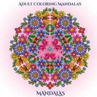 Adult Coloring Mandalas