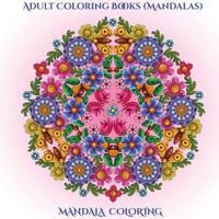 Adult Coloring Books (Mandalas)
