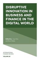 Disruptive Innovation in Business and Finance in the Digital World