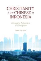 Christianity and the Chinese in Indonesia