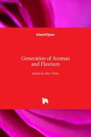 Generation of Aromas and Flavours