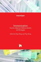Immunization:Vaccine Adjuvant Delivery System and Strategies