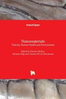 Nanomaterials:Toxicity, Human Health and Environment