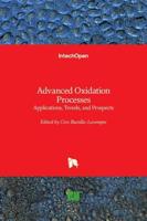 Advanced Oxidation Processes:Applications, Trends, and Prospects