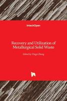 Recovery and Utilization of Metallurgical Solid Waste