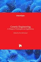 Genetic Engineering:A Glimpse of Techniques and Applications
