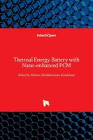 Thermal Energy Battery With Nano-Enhanced PCM