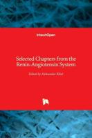 Selected Chapters from the Renin-Angiotensin System