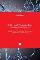 Behavioral Pharmacology:From Basic to Clinical Research