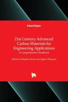 21st Century Advanced Carbon Materials for Engineering Applications