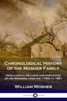 Chronological History of the Mosher Family