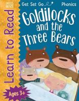 Get Set Go: Phonics - Goldilocks and the Three Bears