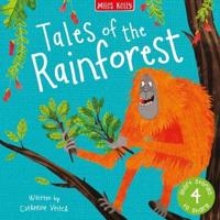 Tales of the Rainforest