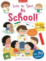 Lots to Spot At School! Sticker Book
