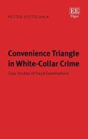Convenience Triangle in White-Collar Crime