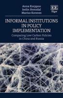Informal Institutions in Policy Implementation